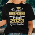 Womens Proud Girlfriend Class Of 2023 Phd Graduate Doctorate Women T-shirt Gifts for Her