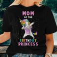 Proud Mom Of A Birthday Unicorn Dab Girl Women T-shirt Gifts for Her