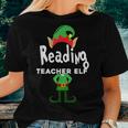 Reading Teacher Elf Family Matching ChristmasWomen T-shirt Gifts for Her