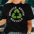 Womens Reduce Reuse Recycle Earth Day 2023 Women T-shirt Gifts for Her
