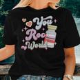 You Roc My World Funny Icu Crna Nurse Happy Valentines Day Women T-shirt Gifts for Her