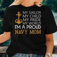 My Sailor My Child My Pride My World Proud Navy Mom V2 Women T-shirt Gifts for Her