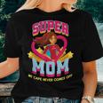 Super Mom My Cape Never Comes Off Women T-shirt Gifts for Her