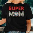 Super Mom Superheroine Mama Mother Heroine Star Sign Women T-shirt Gifts for Her