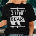 Truly Blessed Sister Bear For Sister Women T-shirt Gifts for Her
