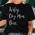 Womens Wifey Dog Mom Boss Happy Shirt Women T-shirt Gifts for Her