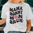 Mama Mommy Mom Bruh Groovy Vintage Mother Women T-shirt Gifts for Her