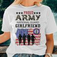 Proud Army National Guard Girlfriend Veteran Womens Women T-shirt Gifts for Her