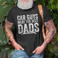Car Guys Make The Best Dads Funny Mechanic Gift Gift For Mens Old Men T-shirt Gifts for Old Men