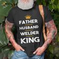 Father Husband Welder King Funny Dad Gift Gift For Mens Old Men T-shirt Gifts for Old Men