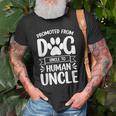 Funny New Uncle Promoted From Dog Uncle To Human Uncle Gift For Mens Old Men T-shirt Gifts for Old Men