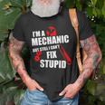 Im A Mechanic But Still I Cant Fix Stupid Old Men T-shirt Gifts for Old Men
