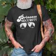 Princess Security Perfect Gifts For Dad Or Boyfriend Old Men T-shirt Gifts for Old Men