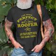 Roofer Funny Roofing Mechanic Perfect Roofing Pun Old Men T-shirt Gifts for Old Men