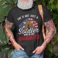 She Is Not Just A Soldier She Is My Daughter Veteran Dad Mom Old Men T-shirt Gifts for Old Men