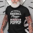 Baseball Dad My Favorite Baseball Player Calls Me Poppop Gift For Mens Old Men T-shirt