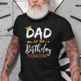 Dad Of The Birthday Princess Girls Family Matching Gift For Mens Old Men T-shirt