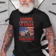 Funny Veteran Wife I Belong To A Veteran Dangerous Warning Old Men T-shirt