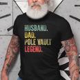 Funny Vintage Husband Dad Pole Vault Legend Retro Gift For Mens Old Men T-shirt