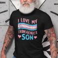 I Love My Transgender Son Transsexual Trans Parents Dad Old Men T-shirt