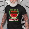 One In A Melon Uncle Funny Watermelon Old Men T-shirt