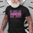 Pink Girl Dad Pregnancy Announcement My Jokes Are Officially Gift For Mens Old Men T-shirt