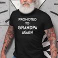 Promoted To Grandpa Again Pregnancy Announcement Old Men T-shirt