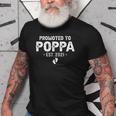 Promoted To Poppa Est2021 Pregnancy Baby Gift New Poppa Old Men T-shirt