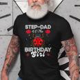 Stepdad Of The Birthday Girl Family Ladybug Birthday Old Men T-shirt