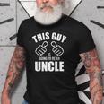 This Guy Is Going To Be An Uncle Pregnancy Announcement Gift For Mens Old Men T-shirt
