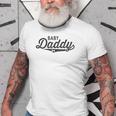 First Time New Dad Expectant Father Gifts Baby Daddy Gift For Mens Old Men T-shirt