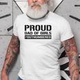 Girl Dad Proud Dad Of Girls Fathers Day Gift Old Men T-shirt