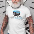 I Still Play With Blocks Funny Mechanic Old Men T-shirt