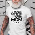 Proud Airforce Mom Military Soldier Mother Pride Gift Old Men T-shirt