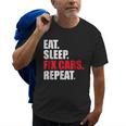 Eat Sleep Fix Cars Repeat For Car Mechanics & Fans Old Men T-shirt