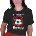 My Favorite Goalie Calls Me Mawmaw Soccer Player Grandma Old Women T-shirt