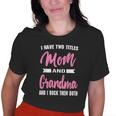I Have Two Titles Mom Grandma And I Rock Them Old Women T-shirt