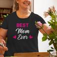 Best Mom Ever Family & Friends Old Women T-shirt Gifts for Old Women