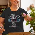 I Love My Transgender Son Transsexual Trans Pride Mom Dad Old Women T-shirt Gifts for Old Women