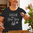 Rockin This Yia Yia Life Greece Greek Grandma Old Women T-shirt Gifts for Old Women