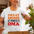 Great Moms Get Promoted To Oma German Grandma Old Women T-shirt Gifts for Old Women