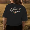 Best Nani Ever Cute Flowers Birthday Gifts Mom Mothers Day Womens Back Print T-shirt Funny Gifts