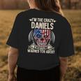 Daniels Name Gift Im The Crazy Daniels Womens Back Print T-shirt Funny Gifts