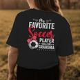 My Favorite Soccer Player Calls Me Grandma Soccer Lover Women's T-shirt Back Print Unique Gifts