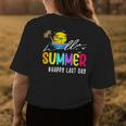 Happy Last Day Of School Teacher Student Hello Summer Gifts Womens Back Print T-shirt Funny Gifts