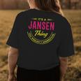 Its A Jansen Thing You Wouldnt Understand Shirt Personalized Name Gifts With Name Printed Jansen Womens Back Print T-shirt Funny Gifts