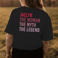 Jaclyn The Woman Myth Legend Personalized Name Birthday Gift Womens Back Print T-shirt Funny Gifts