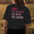 Janie The Woman Myth Legend Personalized Name Birthday Gift Womens Back Print T-shirt Funny Gifts