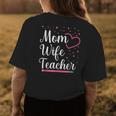 Mom Wife Teacher Mothers Day Best Mom Ever Loving Mama Womens Back Print T-shirt Funny Gifts