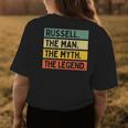 Russell The Man The Myth The Legend Funny Personalized Quote Gift For Mens Womens Back Print T-shirt Funny Gifts